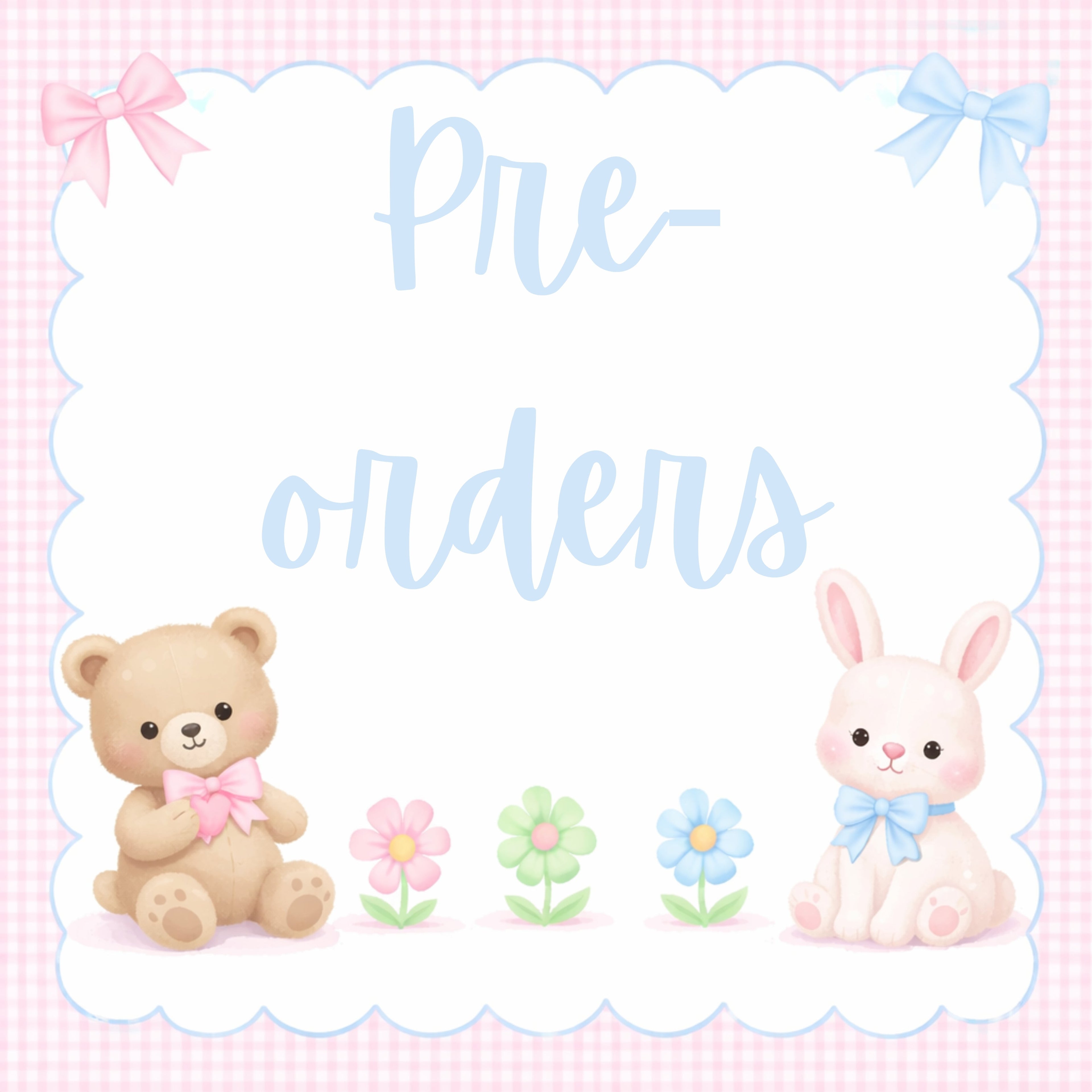 Pre-Orders