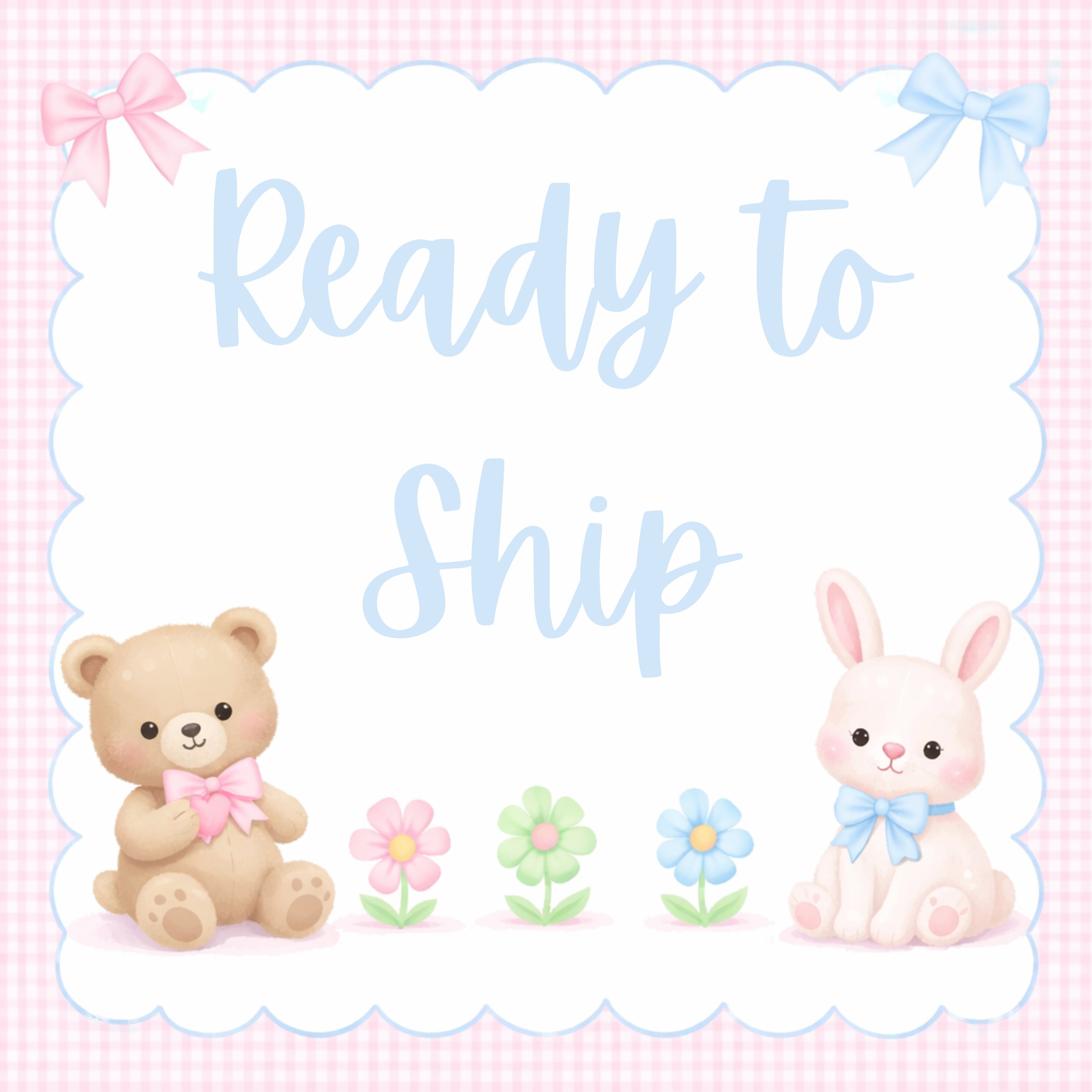 Ready to Ship